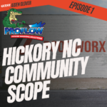 Episode 1 of the Hickory NC Community Scope